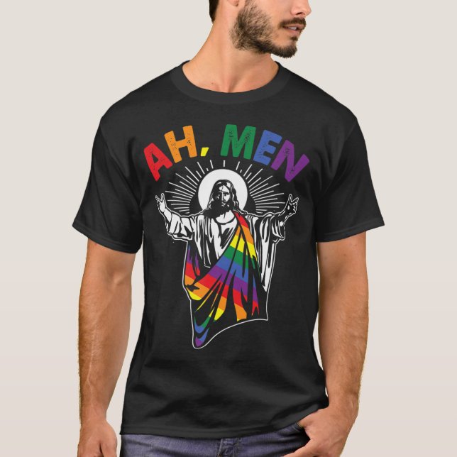 Ah Männer Funny LGBT Gay Pride Jesus Rainbow Flag  T-Shirt (Vorderseite)