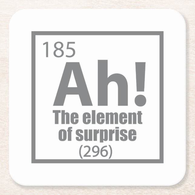 Ah! The Element of Surprise Funny Chemistry Joke Rechteckiger Pappuntersetzer (Vorderseite)