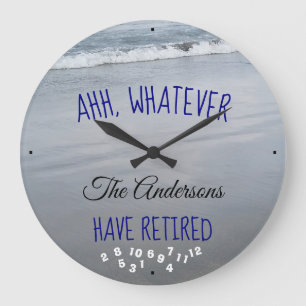 Ahh Whatever Any Family Name Have Retired Beach Große Wanduhr