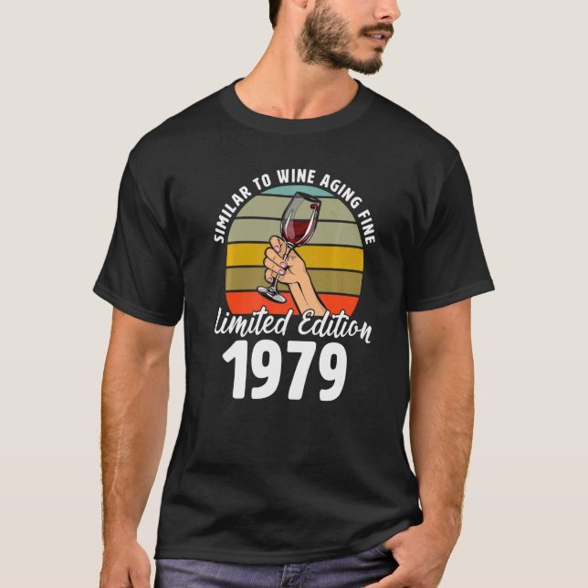 Ähnlich wie das Weinalter, Geboren 1979, 43. Retro T-Shirt (Vorderseite)