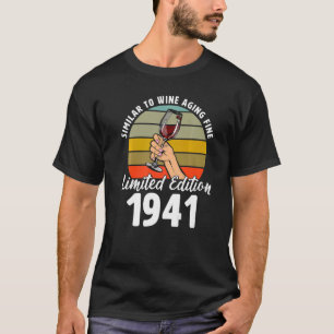 Ähnlich wie das Weinaltern, Geboren 1941, 81. Retr T-Shirt