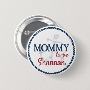 Ahoi, es ist ein Junge! Maritime Babyparty - Mama  Button