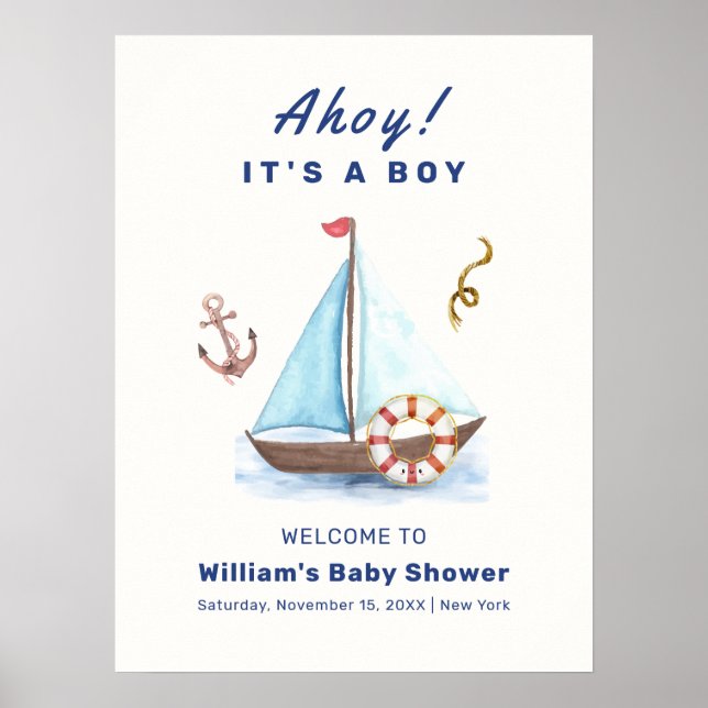 Ahoy Boy Nautical Sailboat Baby Dusche Willkommen Poster (Vorne)