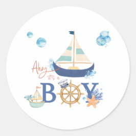 Ahoy Es ist ein Baby-Baby-Aufkleber Runder Aufkleber