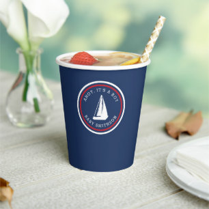 Ahoy Es ist ein Baby-Dusche Sailboat Pappbecher