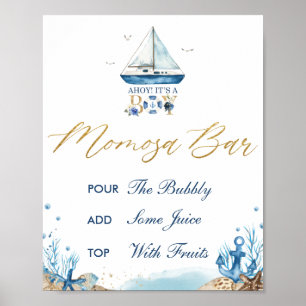 Ahoy Es ist eine Baby-Kinderdusche Momosa Bar Poster