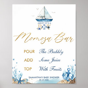 Ahoy Es ist eine Baby-Kinderdusche Momosa Bar Poster