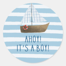 Ahoy ist eine junge blaue Sailboat Babydusche Runder Aufkleber
