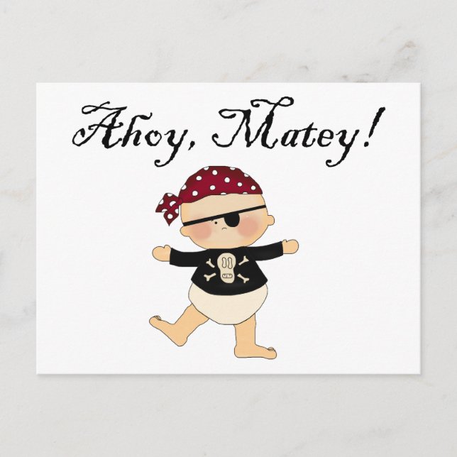 Ahoy Matey Baby Pirate Postcard Postkarte (Vorderseite)