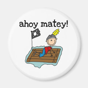 Ahoy Matey Pirat Magnet