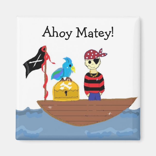 Ahoy Matey Pirate Design Magnet (Vorne)