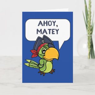 Ahoy Matey Pirate Parrot Cartoon Grußkarte Karte
