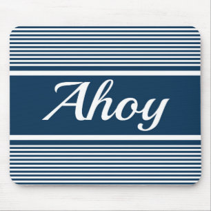 Ahoy Mousepad