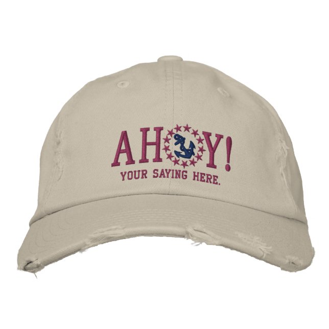 AHOY! Nautical Greetings Embroidery Bestickte Kappe (Vorderseite)