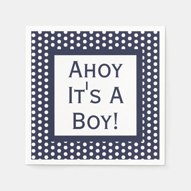 Ahoy sein a Boy Polka Dot Serviette (Vorderseite)