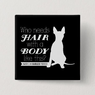 AHT "wer benötigt Haar?" Buton Button