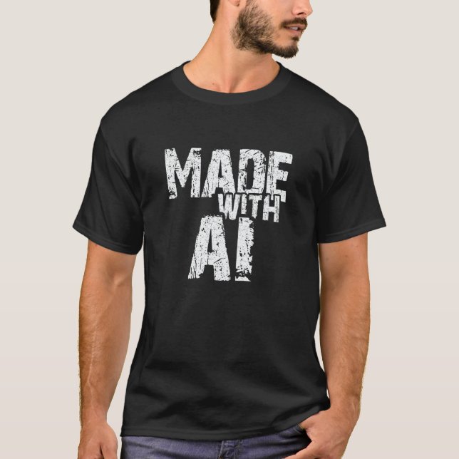 AI Artificial Intelligence made with AI the artifi T-Shirt (Vorderseite)
