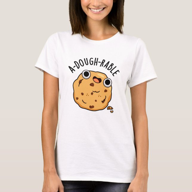 Ai-dough Funny Cookie Pun T-Shirt (Vorderseite)
