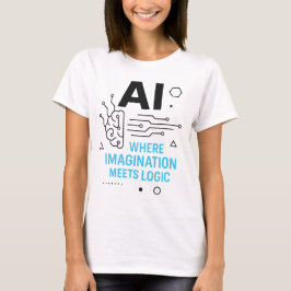AI Imagination Meets Logic T-Shirt | Creative Tech