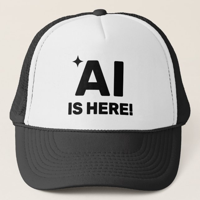 AI ist da™ Trucker-Mütze Truckerkappe (Vorderseite)
