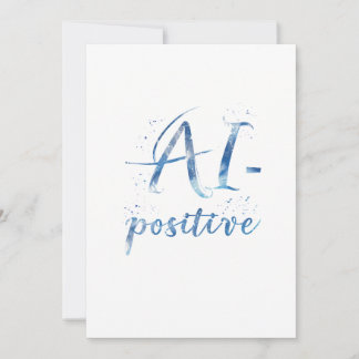 AI-positive Textart Einladung