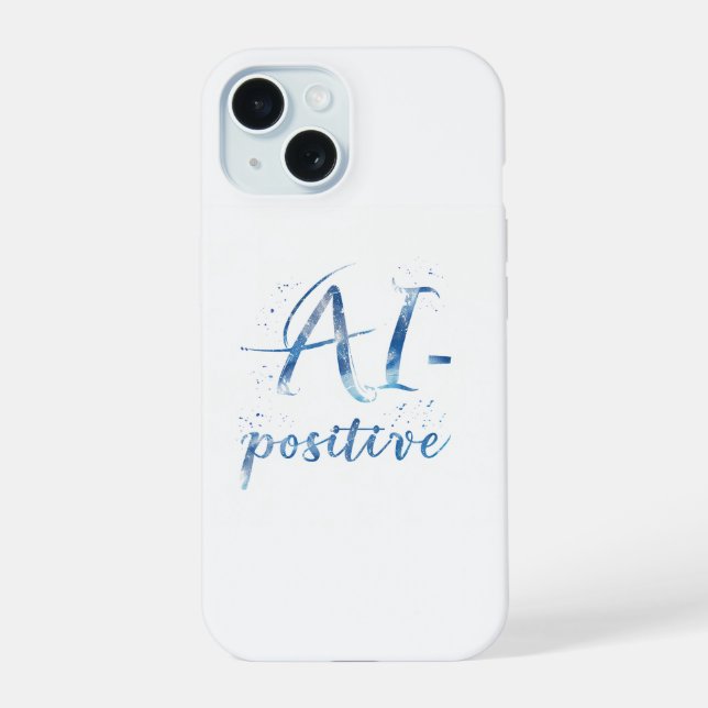 AI-positive Textart iPhone 15 Hülle (Rückseite)