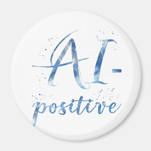 AI-positive Textart Magnet