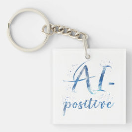 AI-positive Textart Schlüsselanhänger