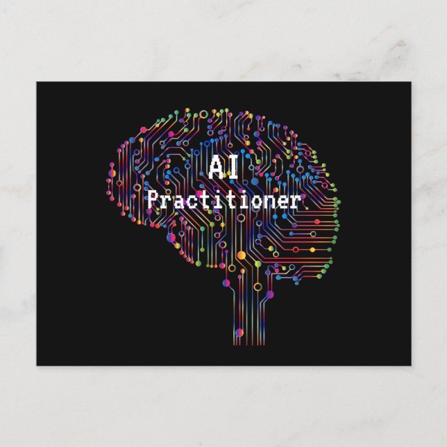 AI Practitioner für künstliche Intelligenz Tech Postkarte (Vorderseite)