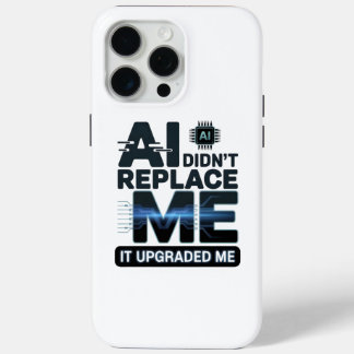 AI-Upgrade-Zitat für Technikliebhaber Case-Mate iPhone Hülle