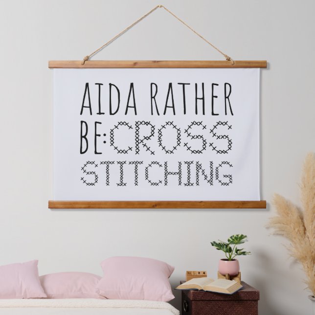 Aida Rather Be Cross Stitching Fun Wandteppich Mit Holzrahmen (Schlafzimmer)