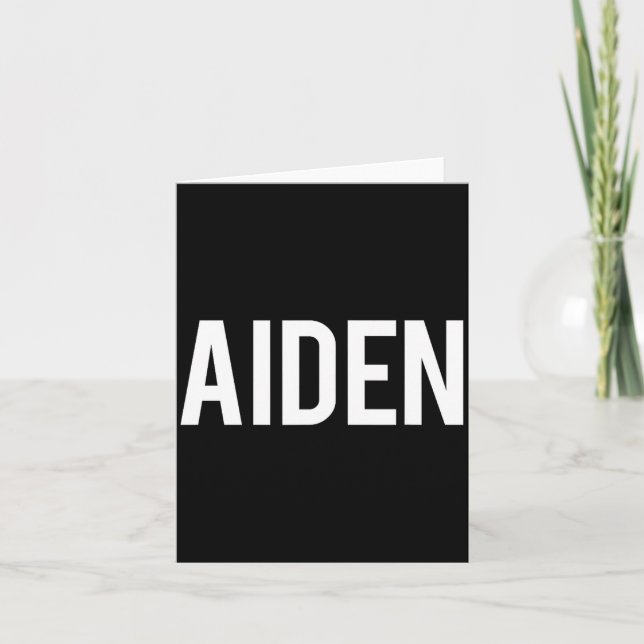 Aiden - Cool New Funny Name Fan Gift Tee  Karte (Vorderseite)