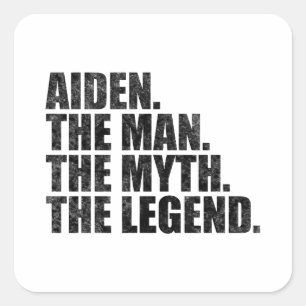 Aiden Name, Aiden Der Mann Der Mythos Die Legende Quadratischer Aufkleber