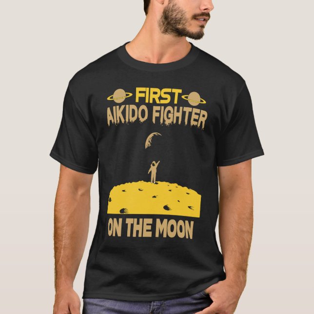 Aikido Fighter On The Moon T-Shirt (Vorderseite)