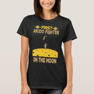 Aikido-Kämpfer auf dem Mond T-Shirt