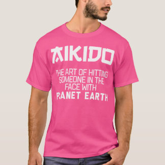 Aikido Kunst, so im Angesicht mit Planet E T-Shirt