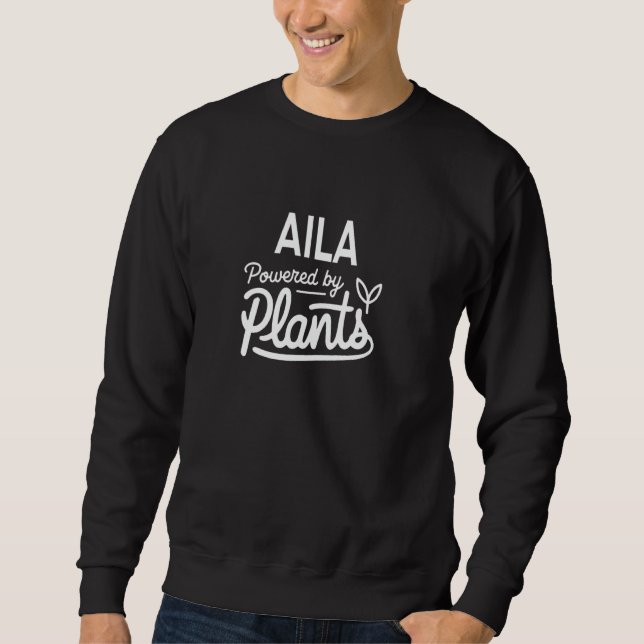 AILA wird von Pflanze mit Personalisiertem Geschen Sweatshirt (Vorderseite)