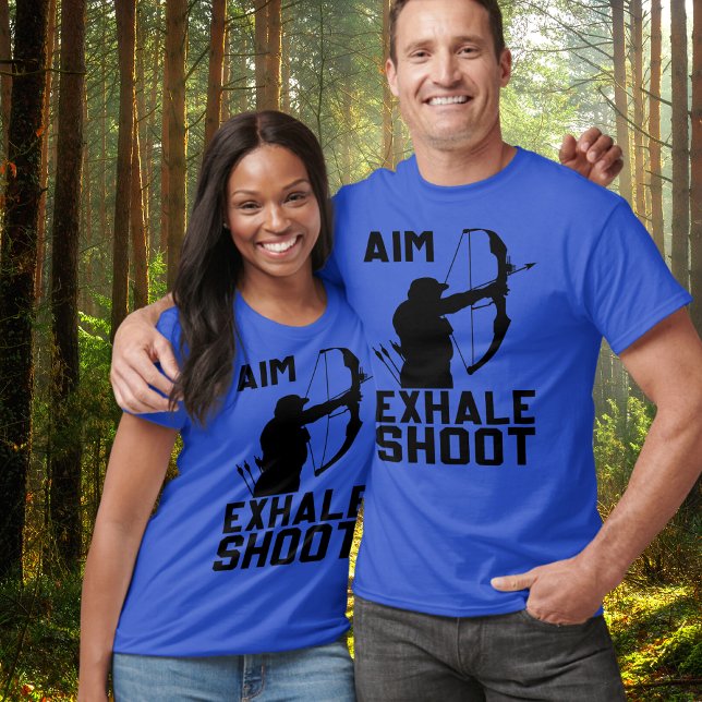 Aim Exhale Shoot Tshirt (Von Creator hochgeladen)