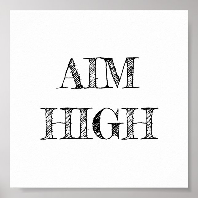 Aim High Minimalistisch Poster (Vorne)