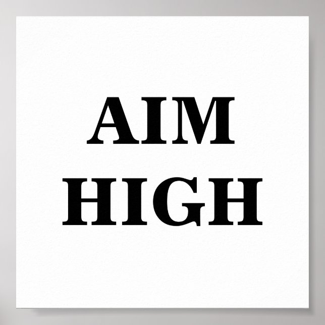 Aim High Minimalistisch Poster (Vorne)