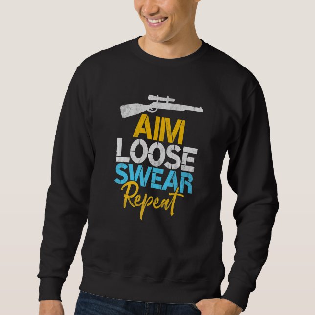 Aim Loose Swear Repeat Deer Goose Enck Jagd Sweatshirt (Vorderseite)