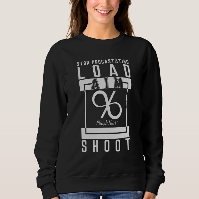 Aim Shoot laden Sweatshirt (Vorderseite)