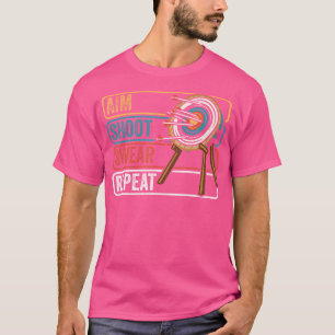 Aim Shoot oder Wiederholung lustiger Bogenschützen T-Shirt