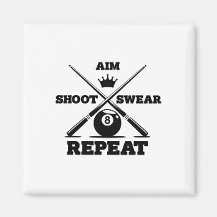 Aim Shoot Swear Wiederholung Funny Pool Billard un Magnet
