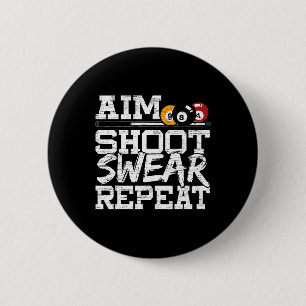 Aim Shoot Swear Wiederholung für einen Pool Billar Button
