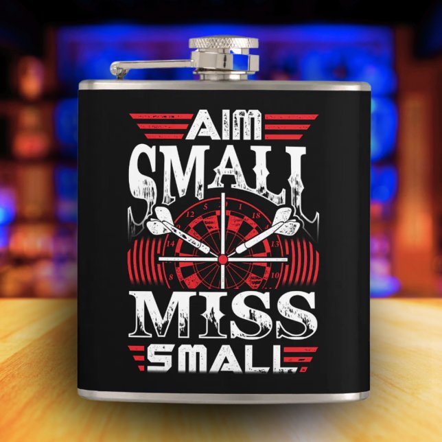Aim Small Miss Small Dart Flask 6 oz. Flachmann (Von Creator hochgeladen)