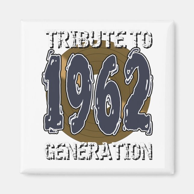 Aimant Tribute to 1962 Generation Jahrestag Magnet (Vorne)