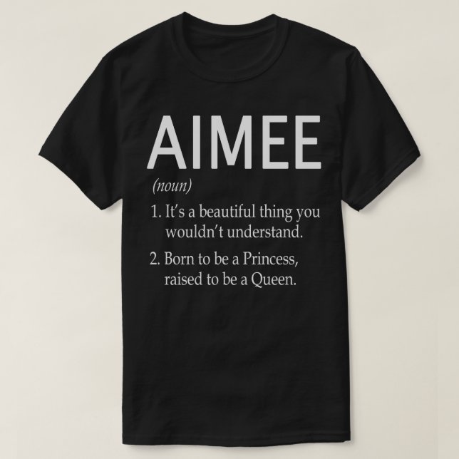 Aimee Name Gift T-Shirt (Design vorne)