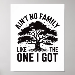 Aint keine Familie wie die, die ich Niedliche Matc Poster