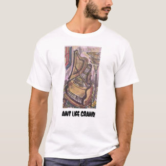 AINT LEBEN GROSSARTIG! T-Shirt